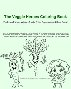 Charlie’s Magical Veggie Adventure Coloring Book